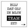 blij dat gij in mijn team zit mok