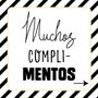 Muchos Complimentos